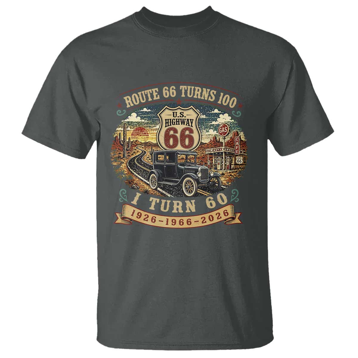 Route Highway 66 Turns 100 I Turn 60 T Shirt Vintage 1966 Road Sign Antique Car Lover 60th Birthday Gift