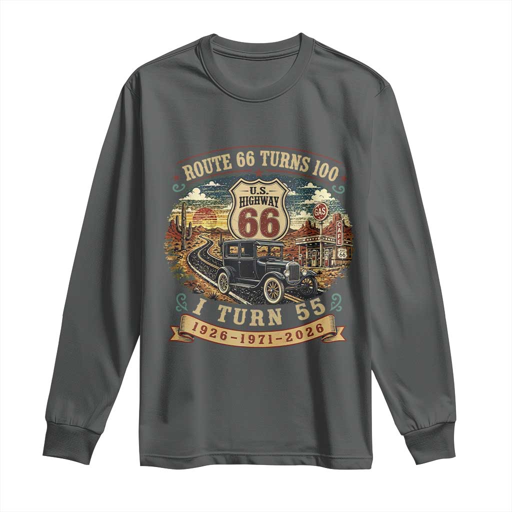 Route Highway 66 Turns 100 I Turn 55 Long Sleeve Shirt Vintage 1971 Road Sign Antique Car Lover 55th Birthday Gift