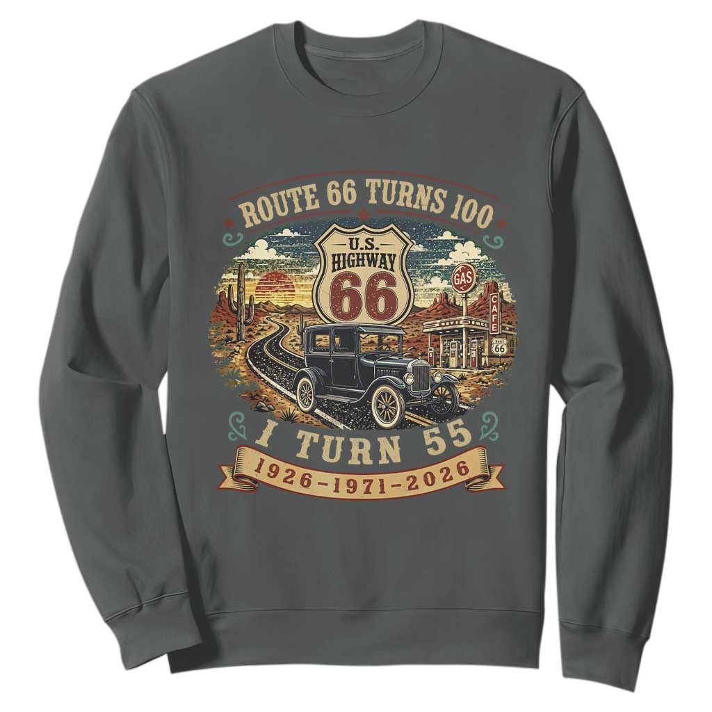 Route Highway 66 Turns 100 I Turn 55 Sweatshirt Vintage 1971 Road Sign Antique Car Lover 55th Birthday Gift