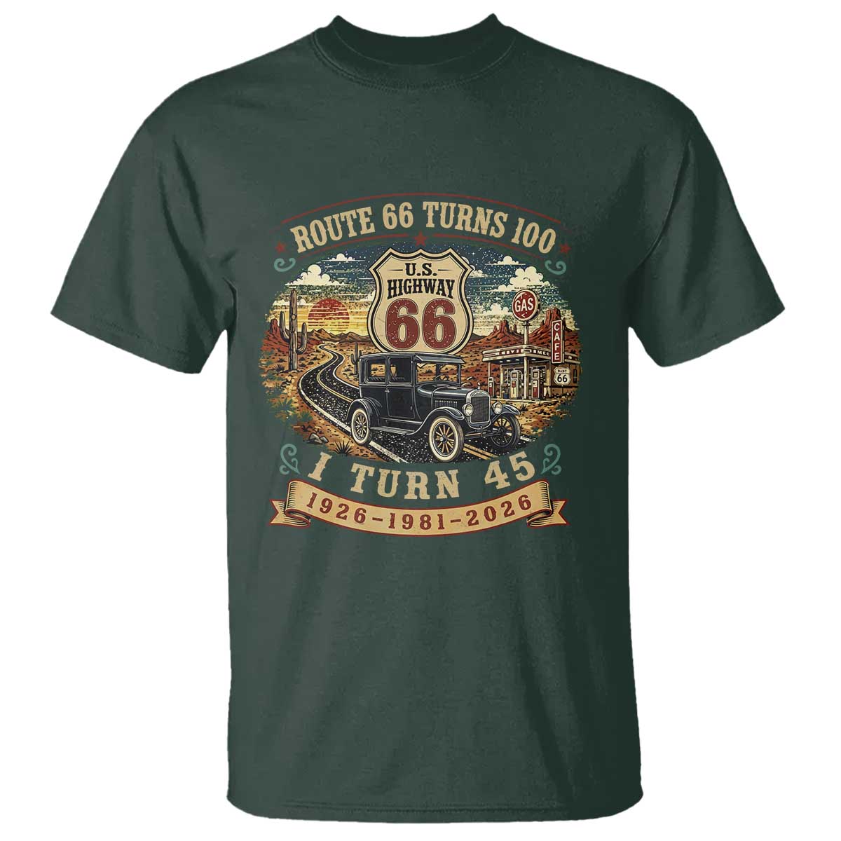 Route Highway 66 Turns 100 I Turn 45 T Shirt Vintage 1981 Road Sign Antique Car Lover 45th Birthday Gift