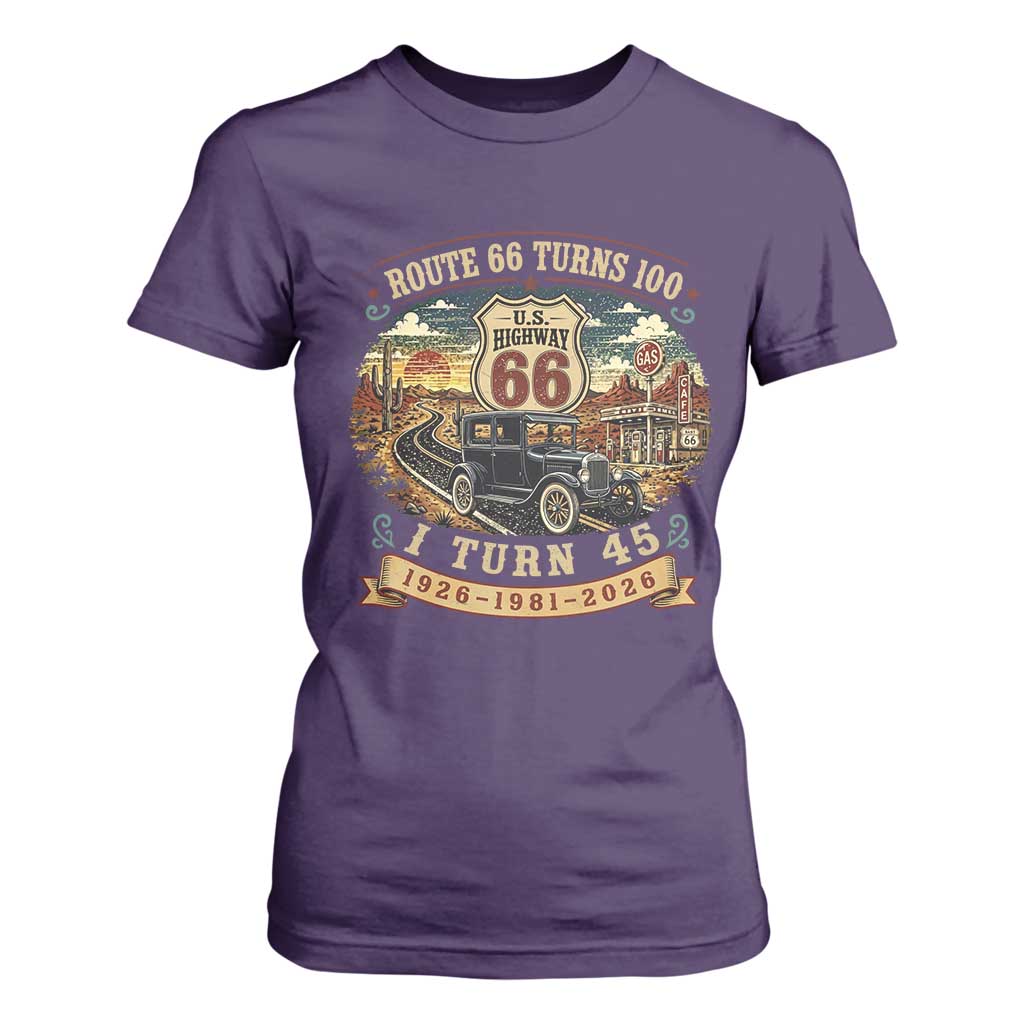 Route Highway 66 Turns 100 I Turn 45 T Shirt For Women Vintage 1981 Road Sign Antique Car Lover 45th Birthday Gift