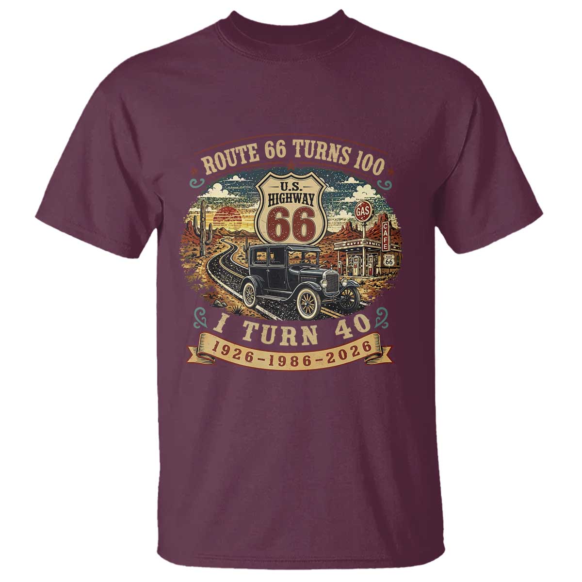 Route Highway 66 Turns 100 I Turn 40 T Shirt Vintage 1986 Road Sign Antique Car Lover 40th Birthday Gift