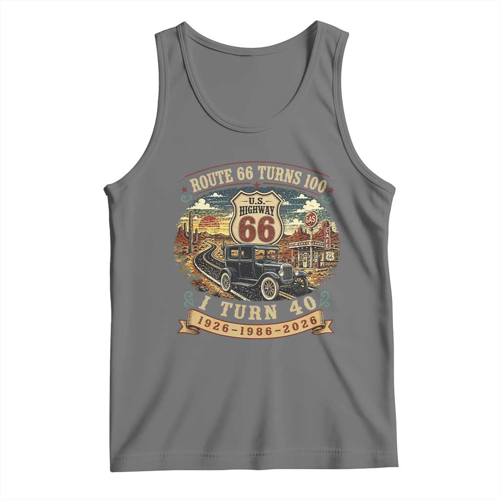 Route Highway 66 Turns 100 I Turn 40 Tank Top Vintage 1986 Road Sign Antique Car Lover 40th Birthday Gift