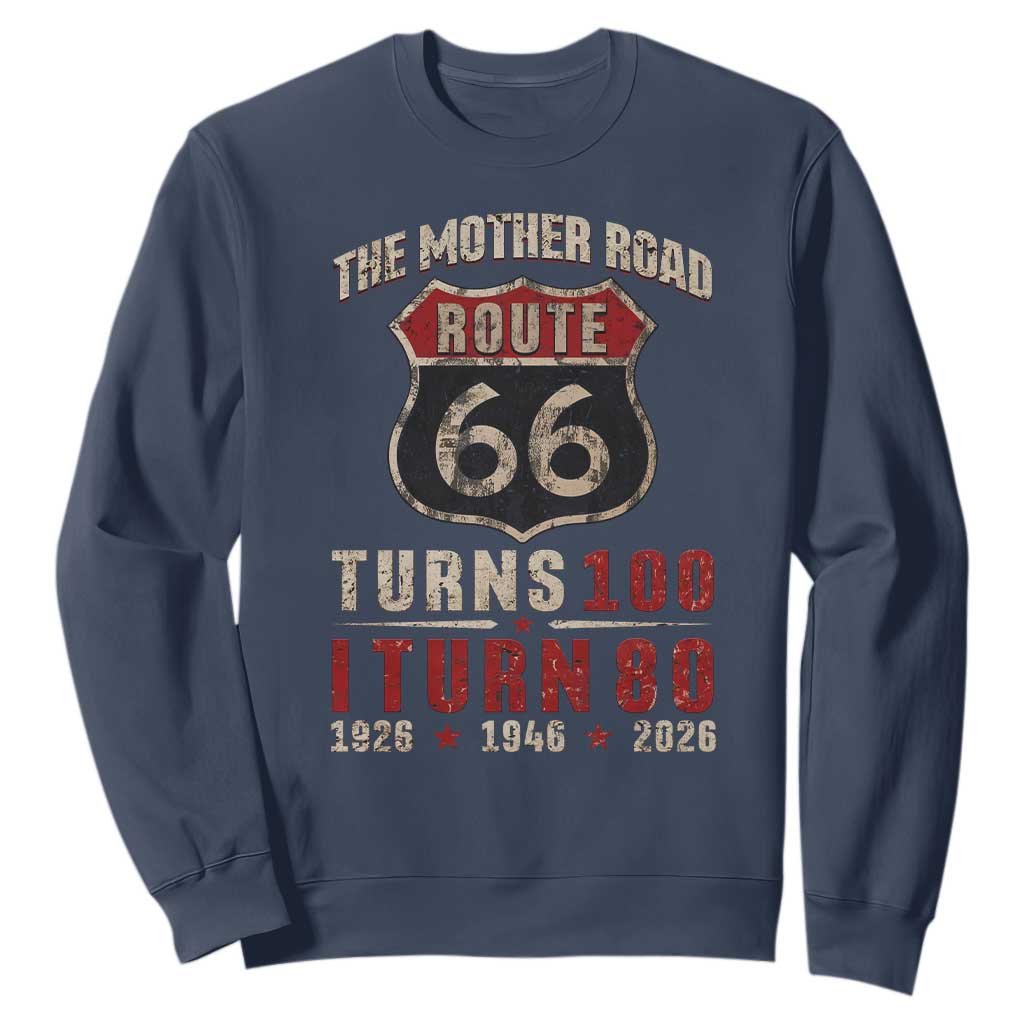 Route Highway 66 Turns 100 I Turn 80 Sweatshirt Vintage 1946 Road Sign 80th Birthday Gift