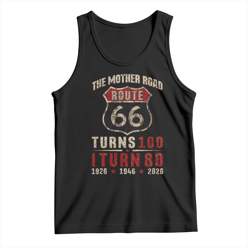 Route Highway 66 Turns 100 I Turn 80 Tank Top Vintage 1946 Road Sign 80th Birthday Gift