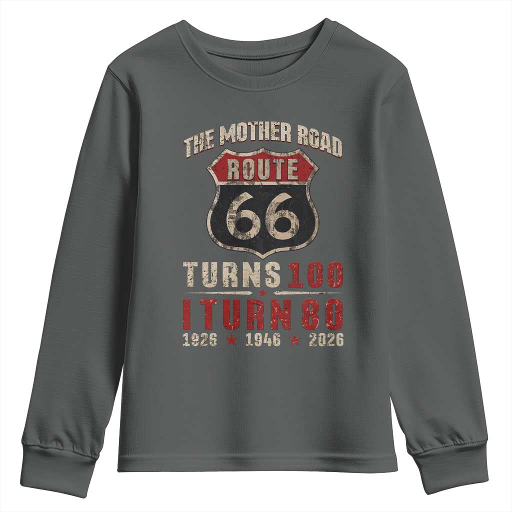 Route Highway 66 Turns 100 I Turn 80 Youth Sweatshirt Vintage 1946 Road Sign 80th Birthday Gift