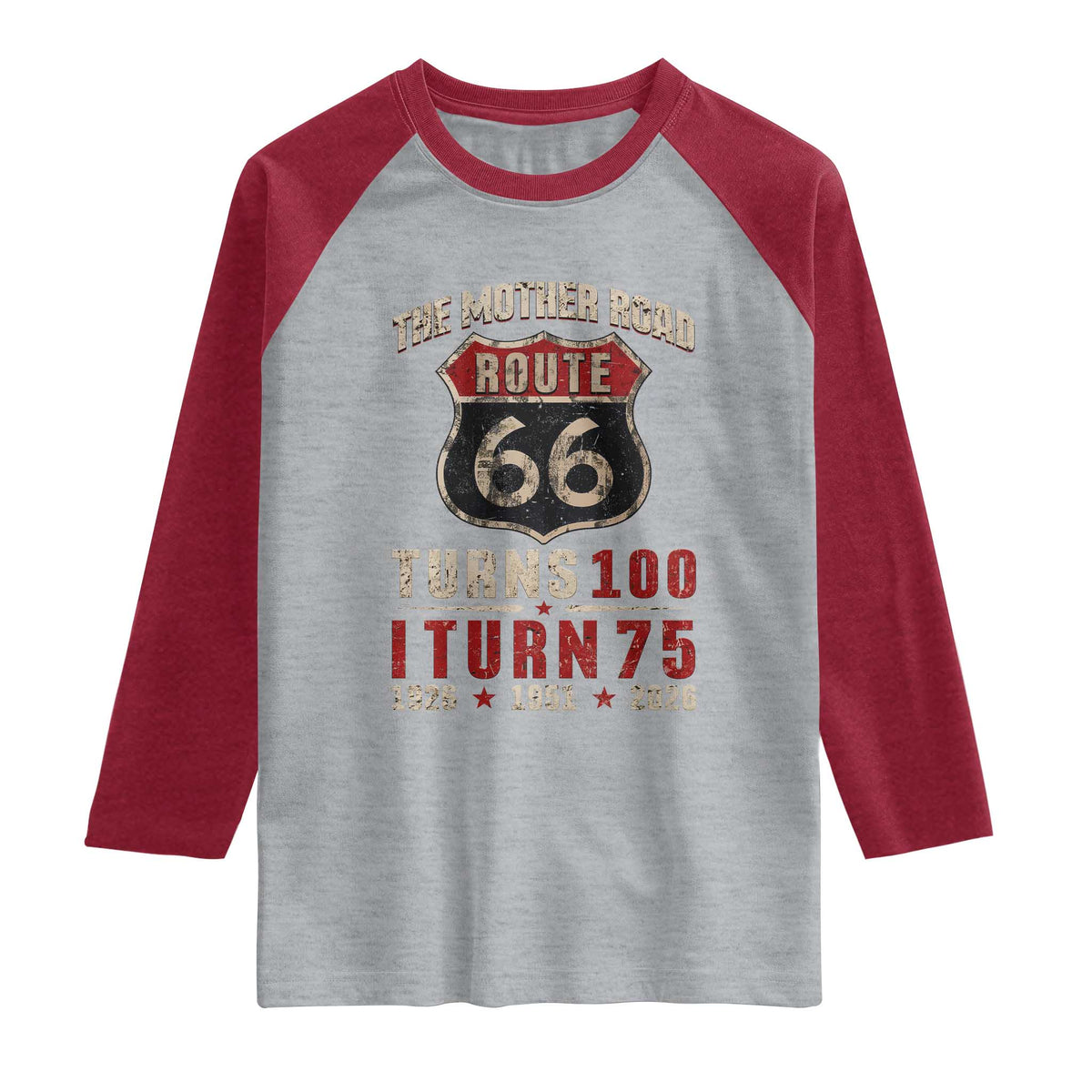 Route Highway 66 Turns 100 I Turn 75 Raglan Shirt Vintage 1951 Road Sign 75th Birthday Gift