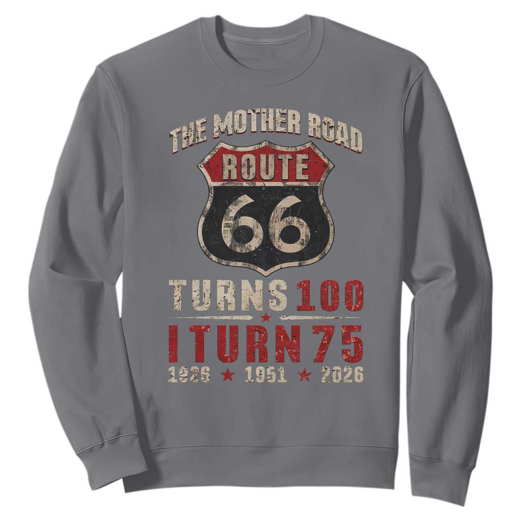 Route Highway 66 Turns 100 I Turn 75 Sweatshirt Vintage 1951 Road Sign 75th Birthday Gift