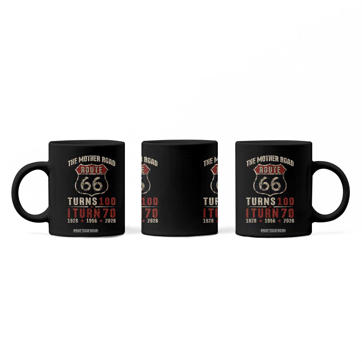 Route Highway 66 Turns 100 I Turn 70 Coffee Mug Vintage 1956 Road Sign 70th Birthday Gift