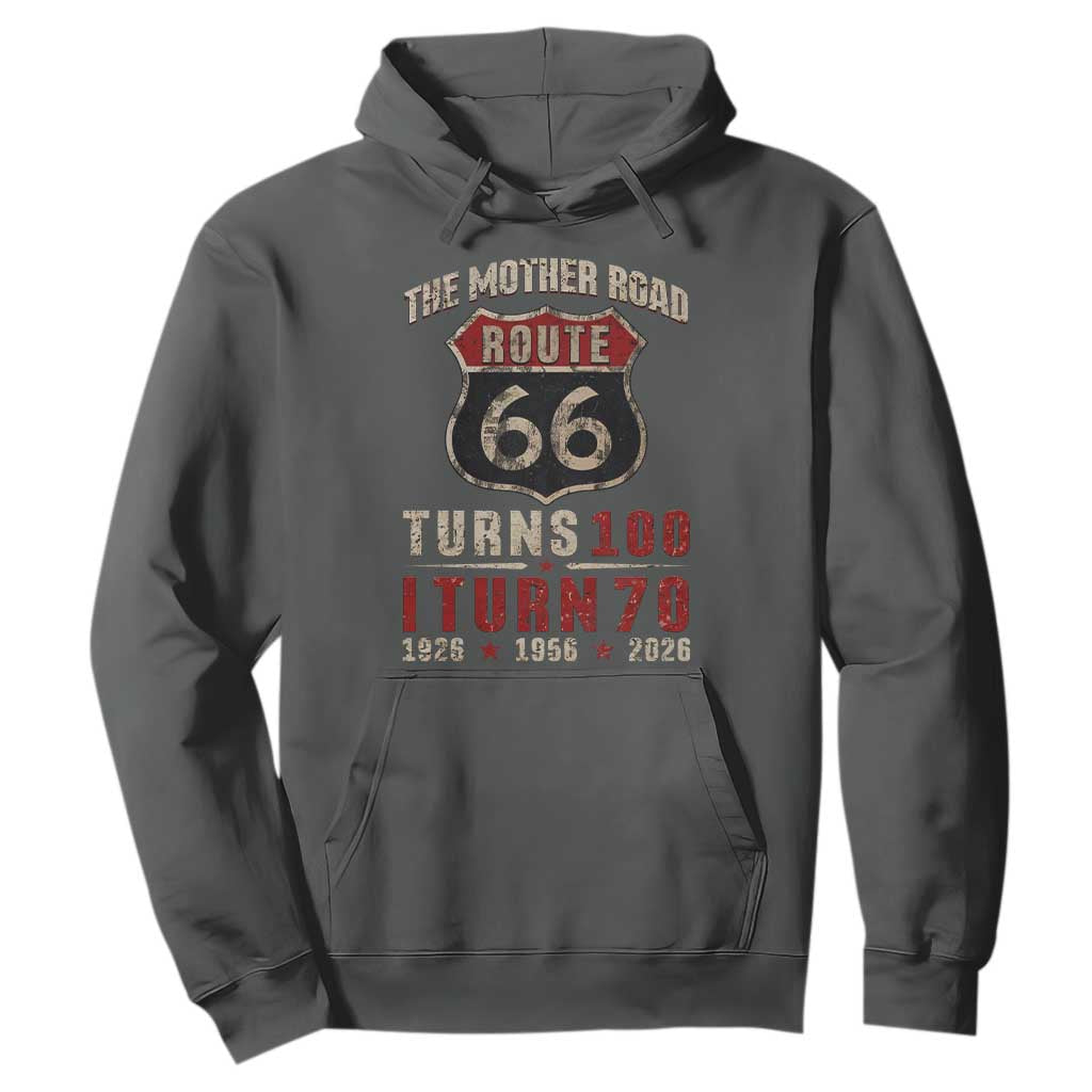 Route Highway 66 Turns 100 I Turn 70 Hoodie Vintage 1956 Road Sign 70th Birthday Gift