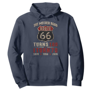 Route Highway 66 Turns 100 I Turn 70 Hoodie Vintage 1956 Road Sign 70th Birthday Gift