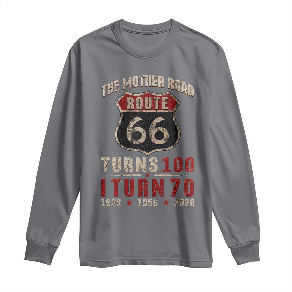 Route Highway 66 Turns 100 I Turn 70 Long Sleeve Shirt Vintage 1956 Road Sign 70th Birthday Gift