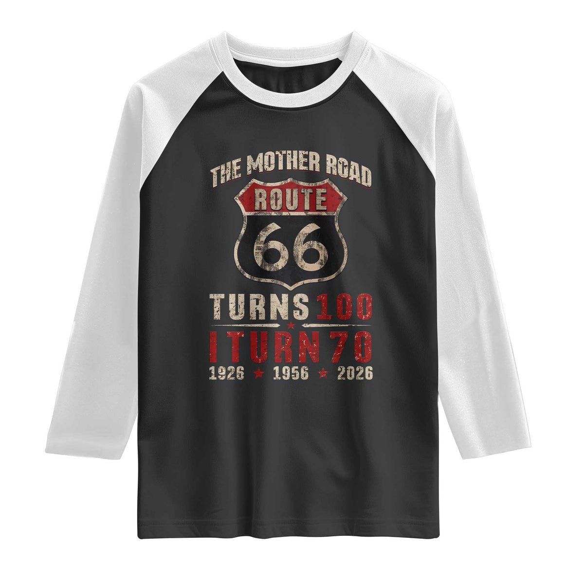 Route Highway 66 Turns 100 I Turn 70 Raglan Shirt Vintage 1956 Road Sign 70th Birthday Gift