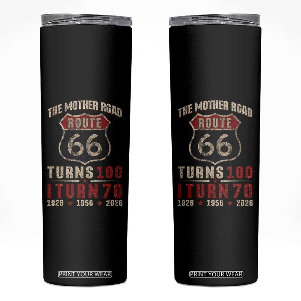 Route Highway 66 Turns 100 I Turn 70 Skinny Tumbler Vintage 1956 Road Sign 70th Birthday Gift