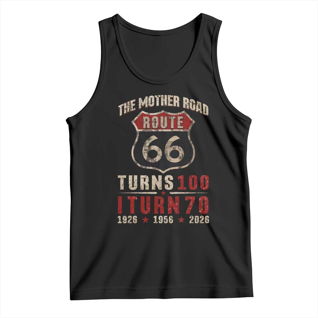 Route Highway 66 Turns 100 I Turn 70 Tank Top Vintage 1956 Road Sign 70th Birthday Gift TS14 Black Print Your Wear
