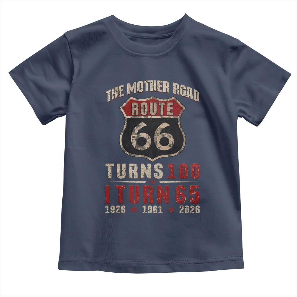 Route Highway 66 Turns 100 I Turn 65 Toddler T Shirt Vintage 1961 Road Sign 65th Birthday Gift