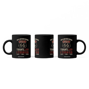 Route Highway 66 Turns 100 I Turn 60 Coffee Mug Vintage 1966 Road Sign 60th Birthday Gift