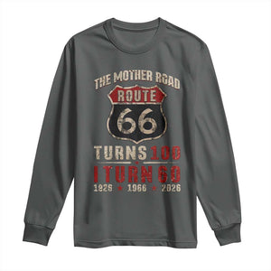 Route Highway 66 Turns 100 I Turn 60 Long Sleeve Shirt Vintage 1966 Road Sign 60th Birthday Gift
