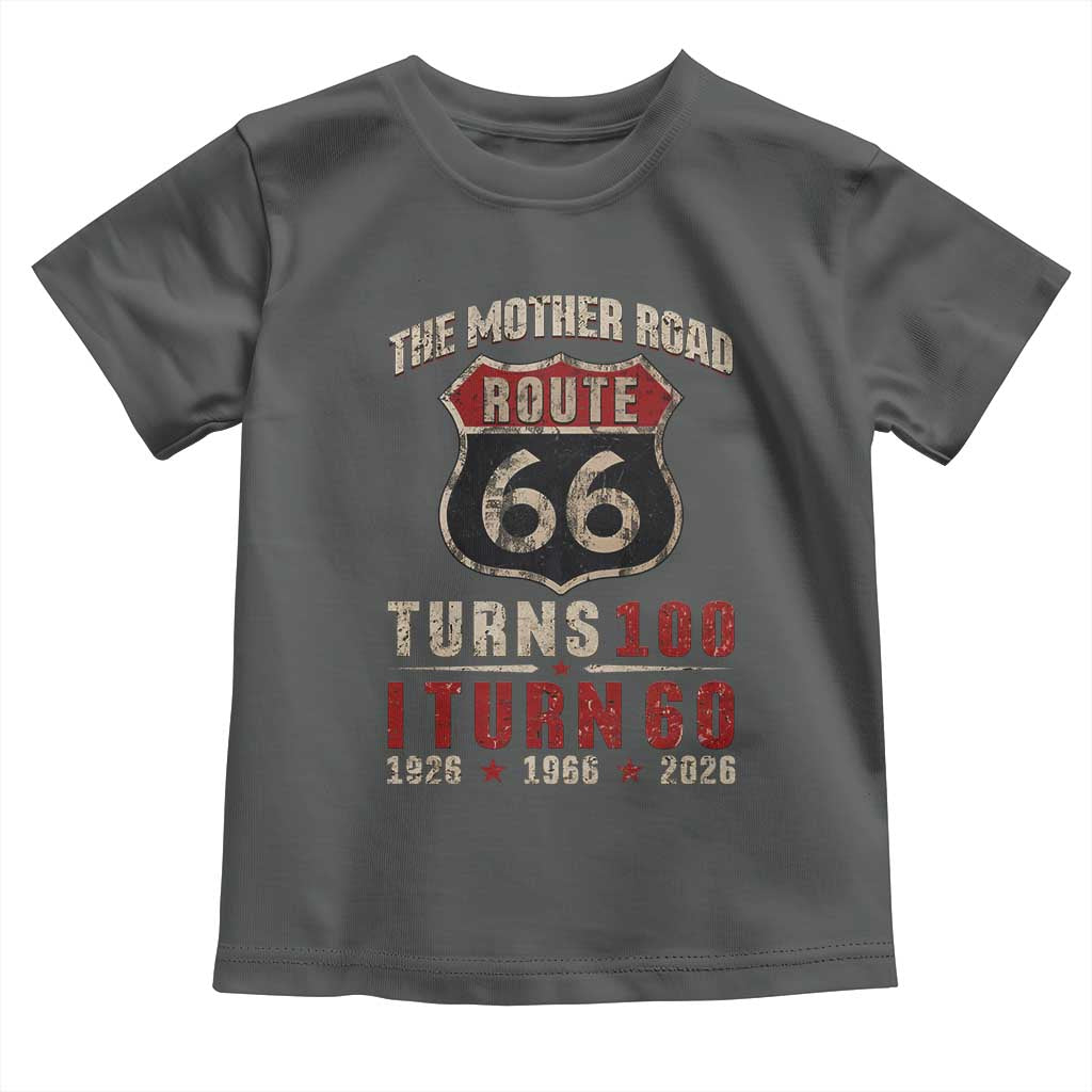 Route Highway 66 Turns 100 I Turn 60 Toddler T Shirt Vintage 1966 Road Sign 60th Birthday Gift