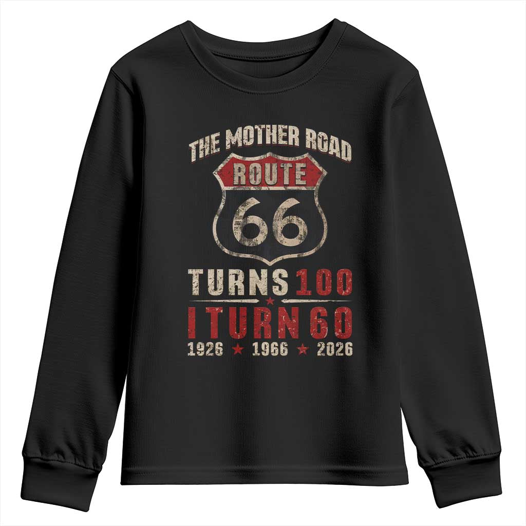 Route Highway 66 Turns 100 I Turn 60 Youth Sweatshirt Vintage 1966 Road Sign 60th Birthday Gift