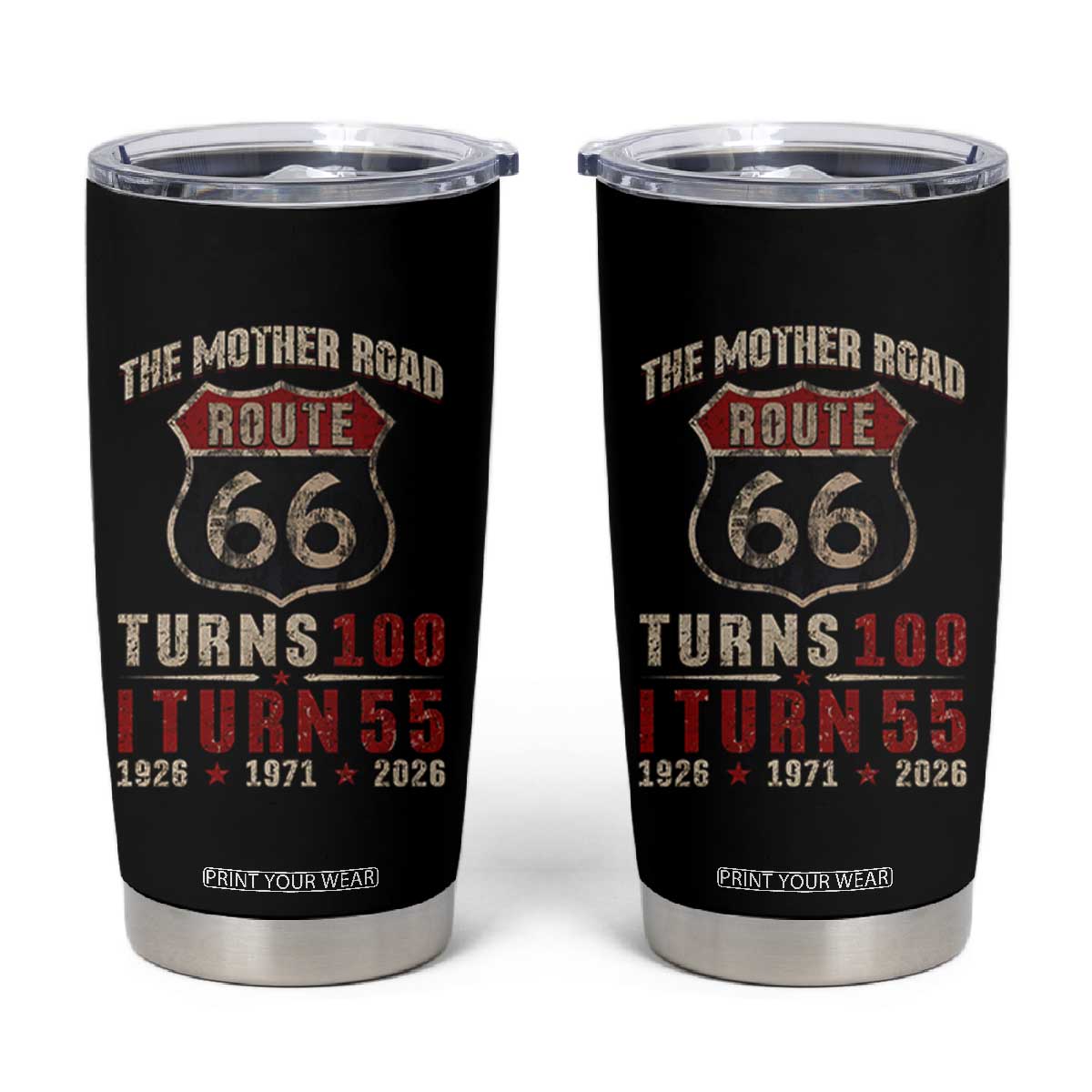 Route Highway 66 Turns 100 I Turn 55 Tumbler Cup Vintage 1971 Road Sign 55th Birthday Gift