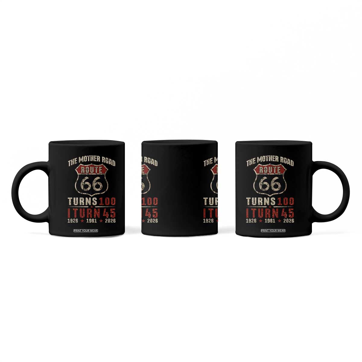 Route Highway 66 Turns 100 I Turn 45 Coffee Mug Vintage 1981 Road Sign 45th Birthday Gift