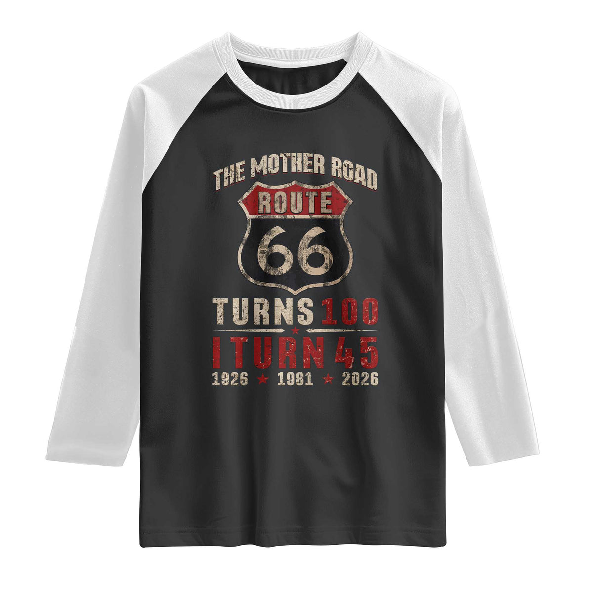 Route Highway 66 Turns 100 I Turn 45 Raglan Shirt Vintage 1981 Road Sign 45th Birthday Gift