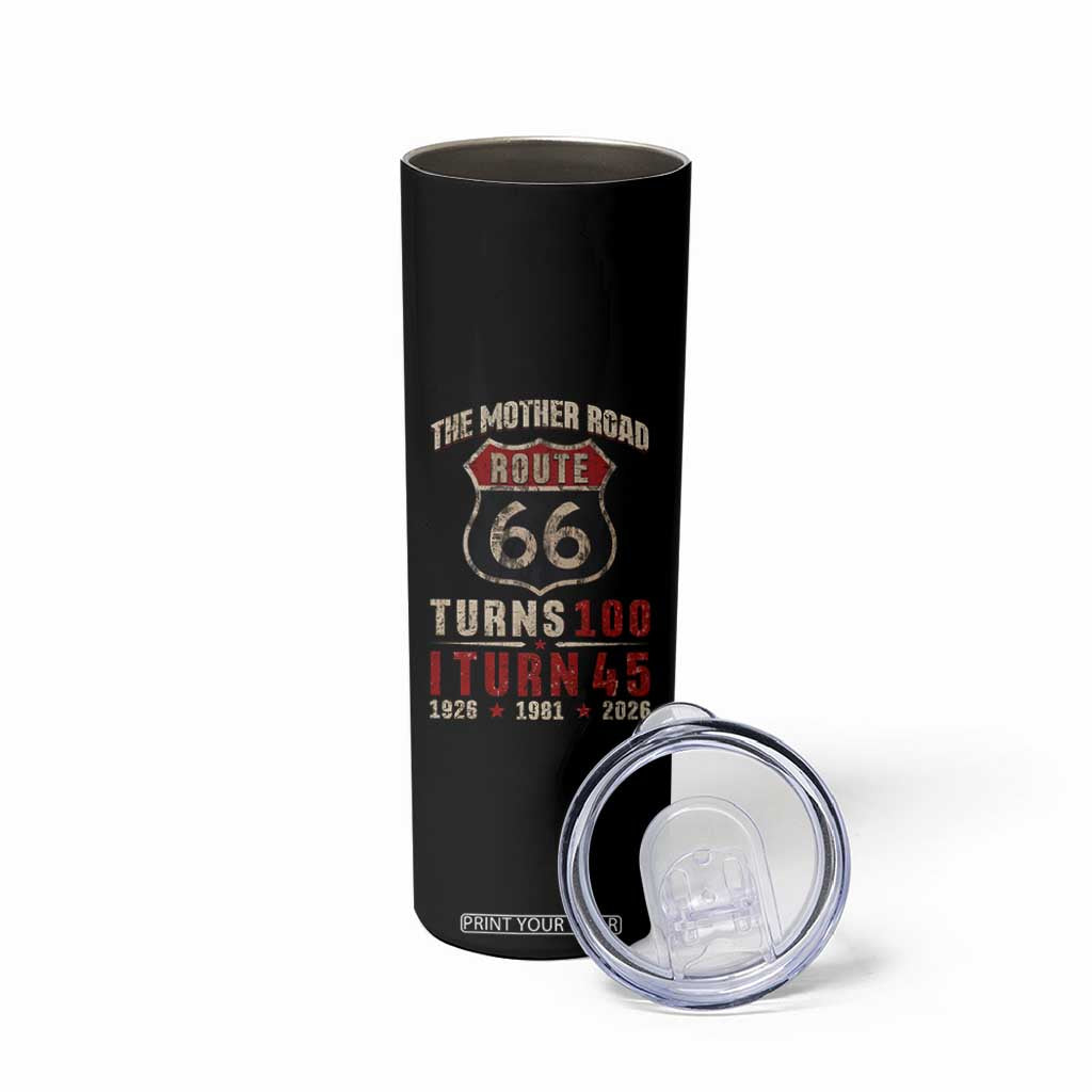 Route Highway 66 Turns 100 I Turn 45 Skinny Tumbler Vintage 1981 Road Sign 45th Birthday Gift