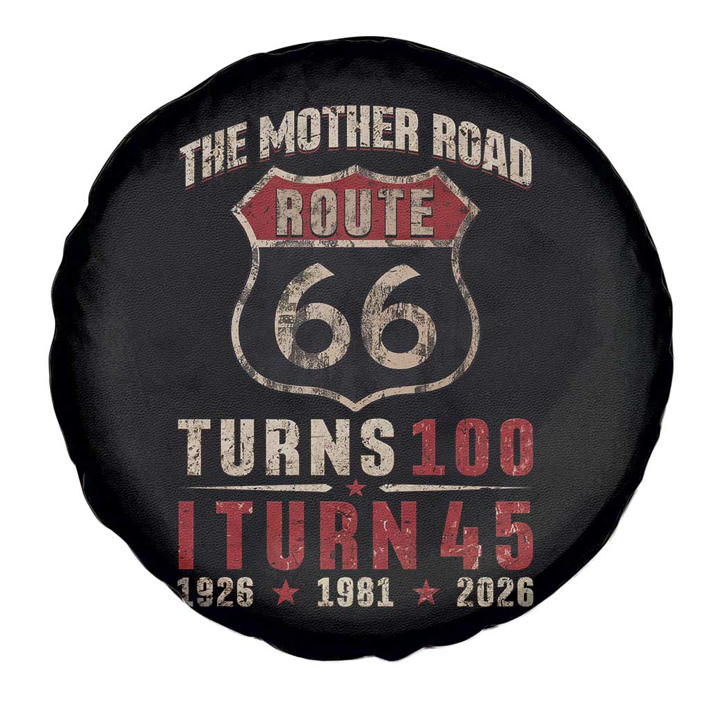 Route Highway 66 Turns 100 I Turn 45 Spare Tire Cover Vintage 1981 Road Sign 45th Birthday Gift