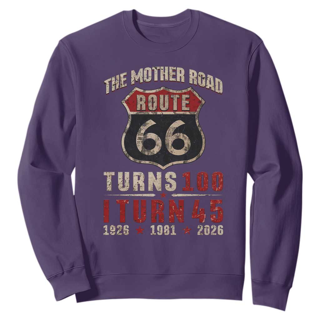 Route Highway 66 Turns 100 I Turn 45 Sweatshirt Vintage 1981 Road Sign 45th Birthday Gift
