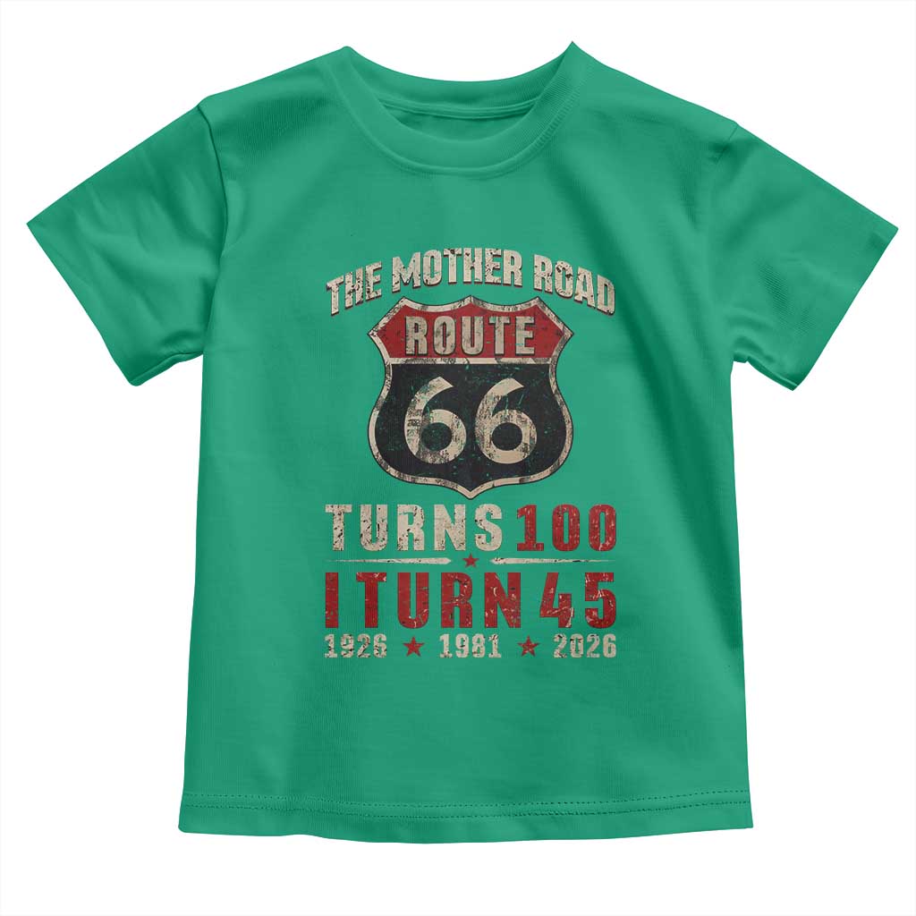 Route Highway 66 Turns 100 I Turn 45 Toddler T Shirt Vintage 1981 Road Sign 45th Birthday Gift