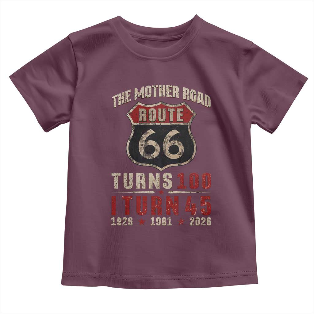 Route Highway 66 Turns 100 I Turn 45 Toddler T Shirt Vintage 1981 Road Sign 45th Birthday Gift