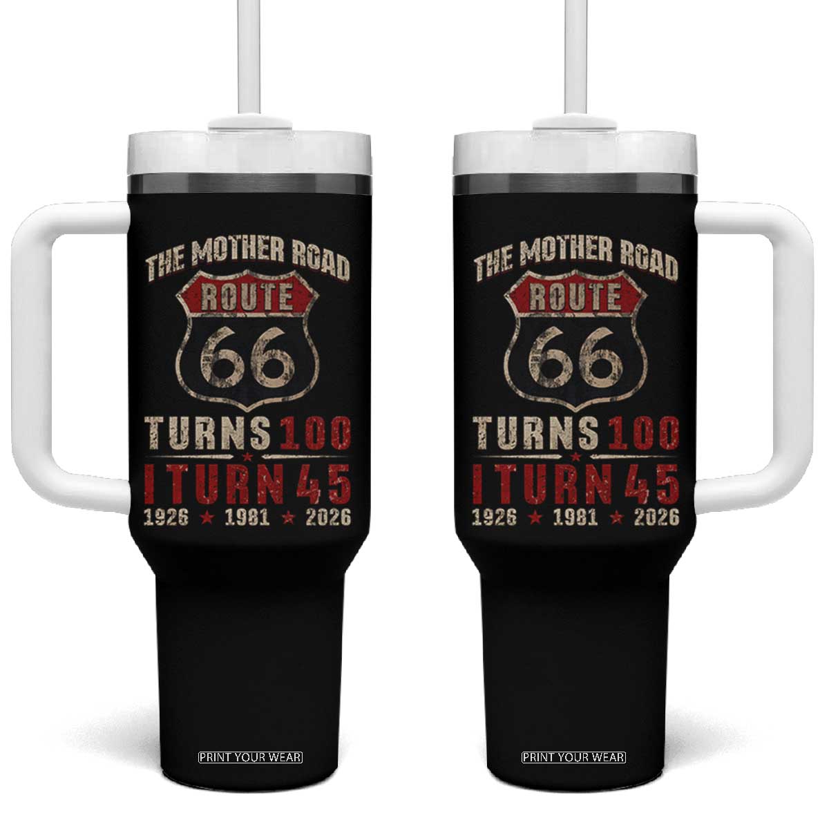 Route Highway 66 Turns 100 I Turn 45 Tumbler With Handle Vintage 1981 Road Sign 45th Birthday Gift