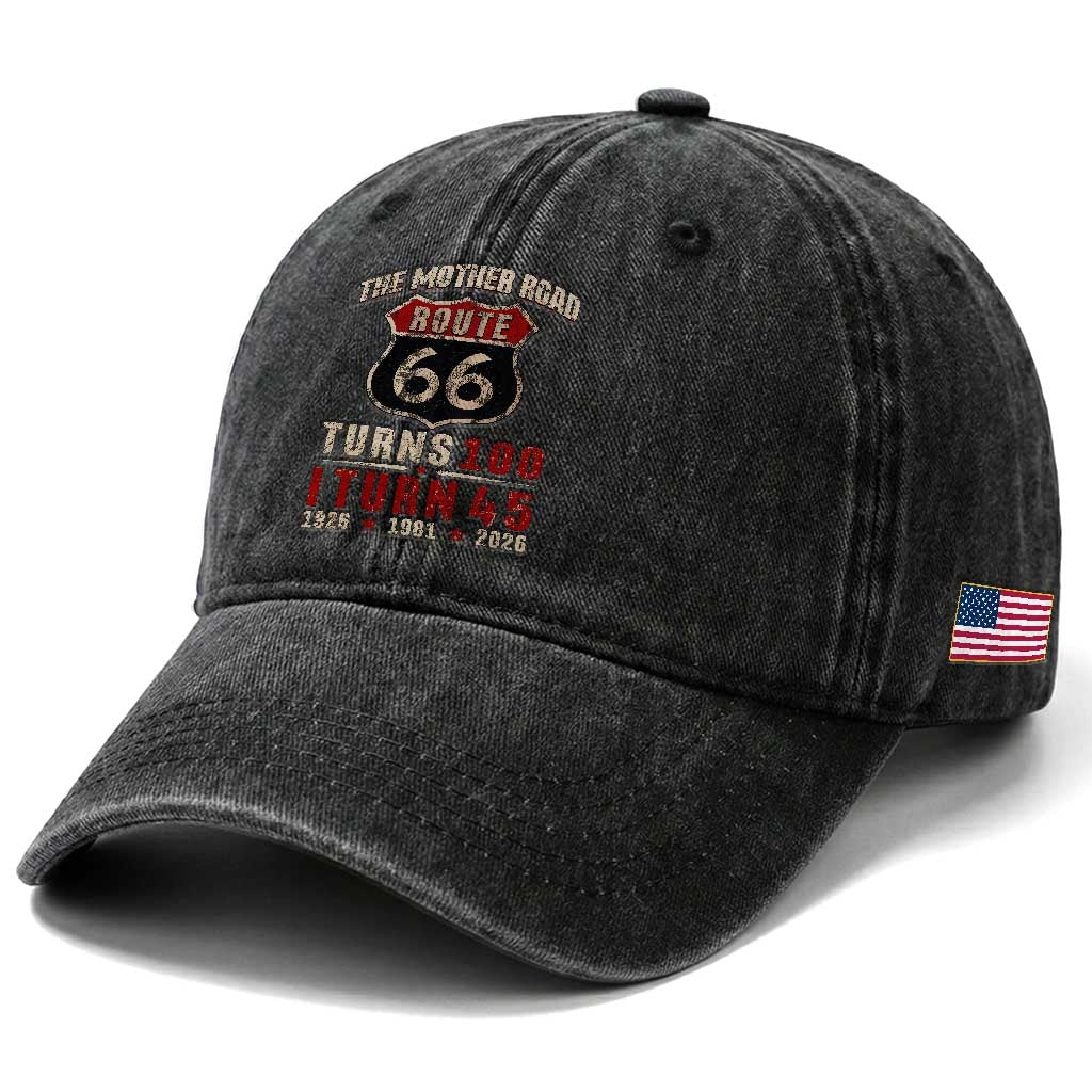 Route Highway 66 Turns 100 I Turn 45 Washed Cotton Baseball Cap Vintage 1981 Road Sign 45th Birthday Gift