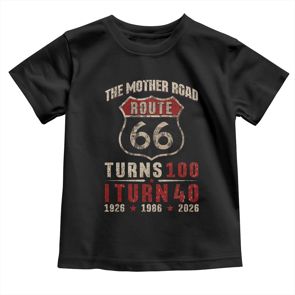 Route Highway 66 Turns 100 I Turn 40 Toddler T Shirt Vintage 1986 Road Sign 40th Birthday Gift