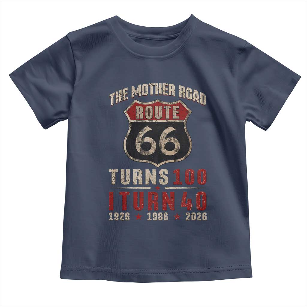 Route Highway 66 Turns 100 I Turn 40 Toddler T Shirt Vintage 1986 Road Sign 40th Birthday Gift
