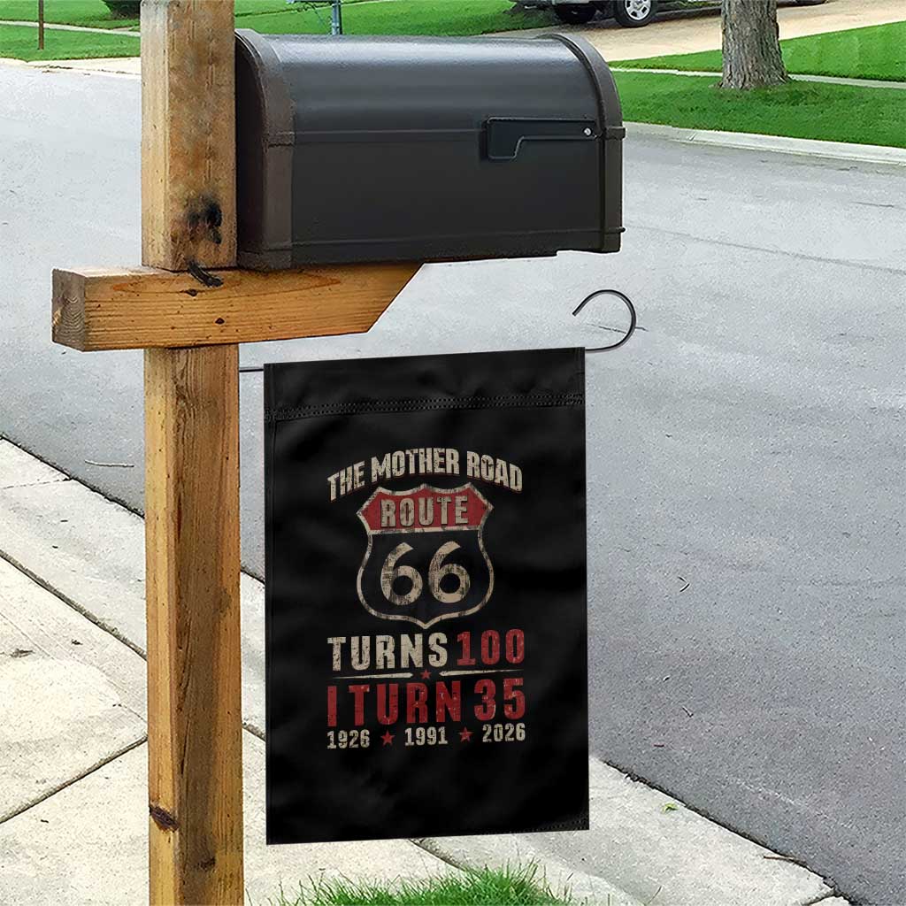 Route Highway 66 Turns 100 I Turn 35 Garden Flag Vintage 1991 Road Sign 35th Birthday Gift