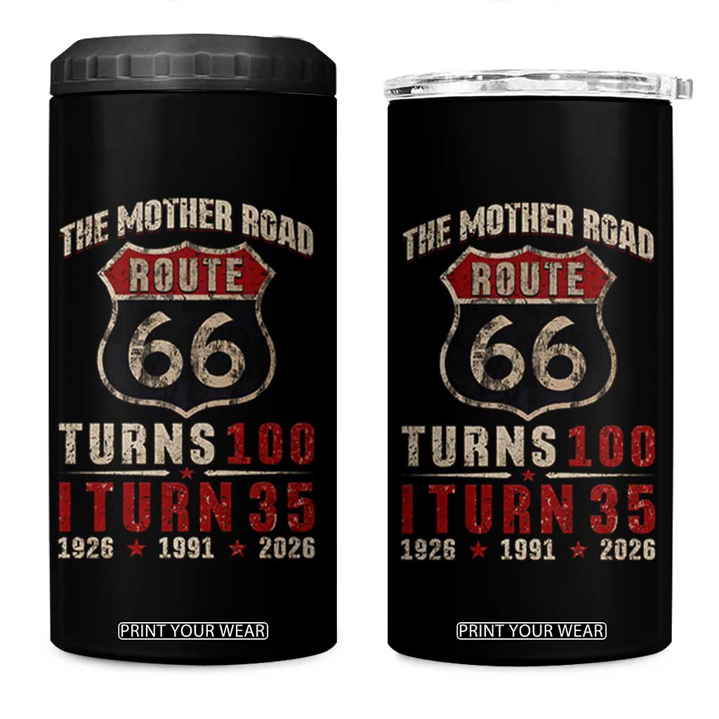 Route Highway 66 Turns 100 I Turn 35 4 in 1 Can Cooler Tumbler Vintage 1991 Road Sign 35th Birthday Gift