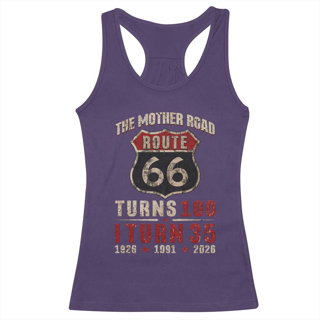 Route Highway 66 Turns 100 I Turn 35 Racerback Tank Top Vintage 1991 Road Sign 35th Birthday Gift