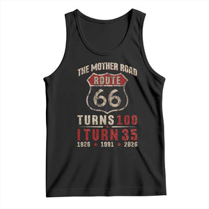 Route Highway 66 Turns 100 I Turn 35 Tank Top Vintage 1991 Road Sign 35th Birthday Gift