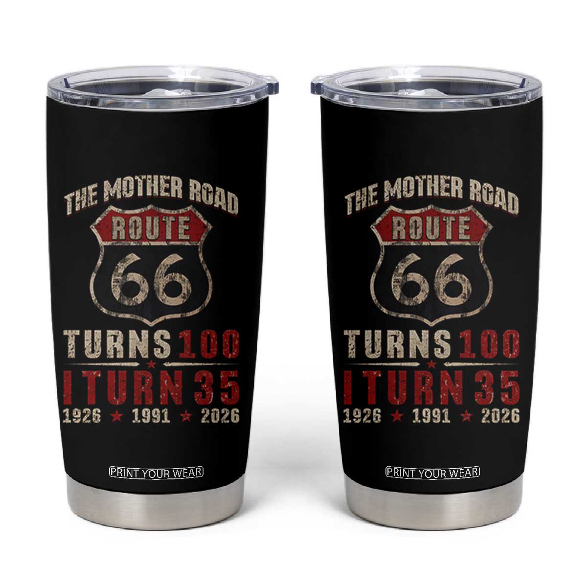 Route Highway 66 Turns 100 I Turn 35 Tumbler Cup Vintage 1991 Road Sign 35th Birthday Gift