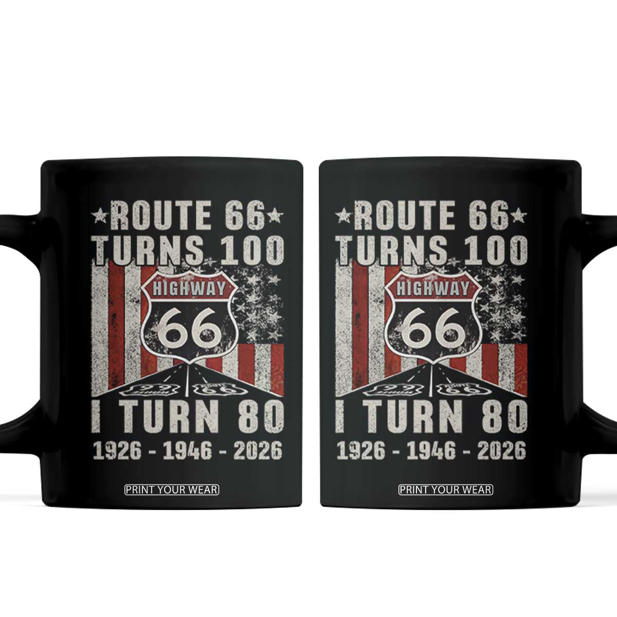 Route Highway 66 Turns 100 I Turn 80 Coffee Mug Vintage 1946 Born American Road Sign 80th Birthday Gift