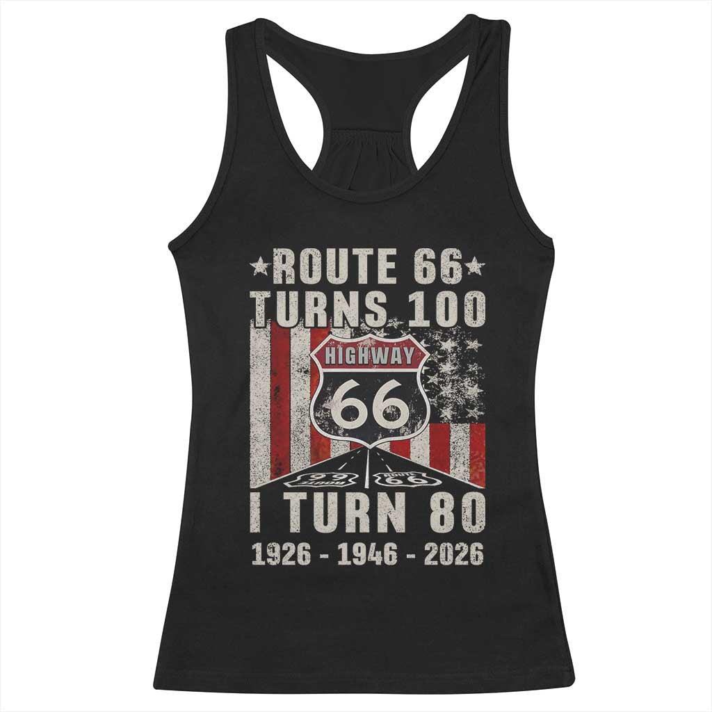 Route Highway 66 Turns 100 I Turn 80 Racerback Tank Top Vintage 1946 Born American Road Sign 80th Birthday Gift