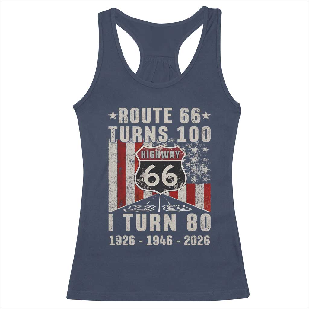 Route Highway 66 Turns 100 I Turn 80 Racerback Tank Top Vintage 1946 Born American Road Sign 80th Birthday Gift
