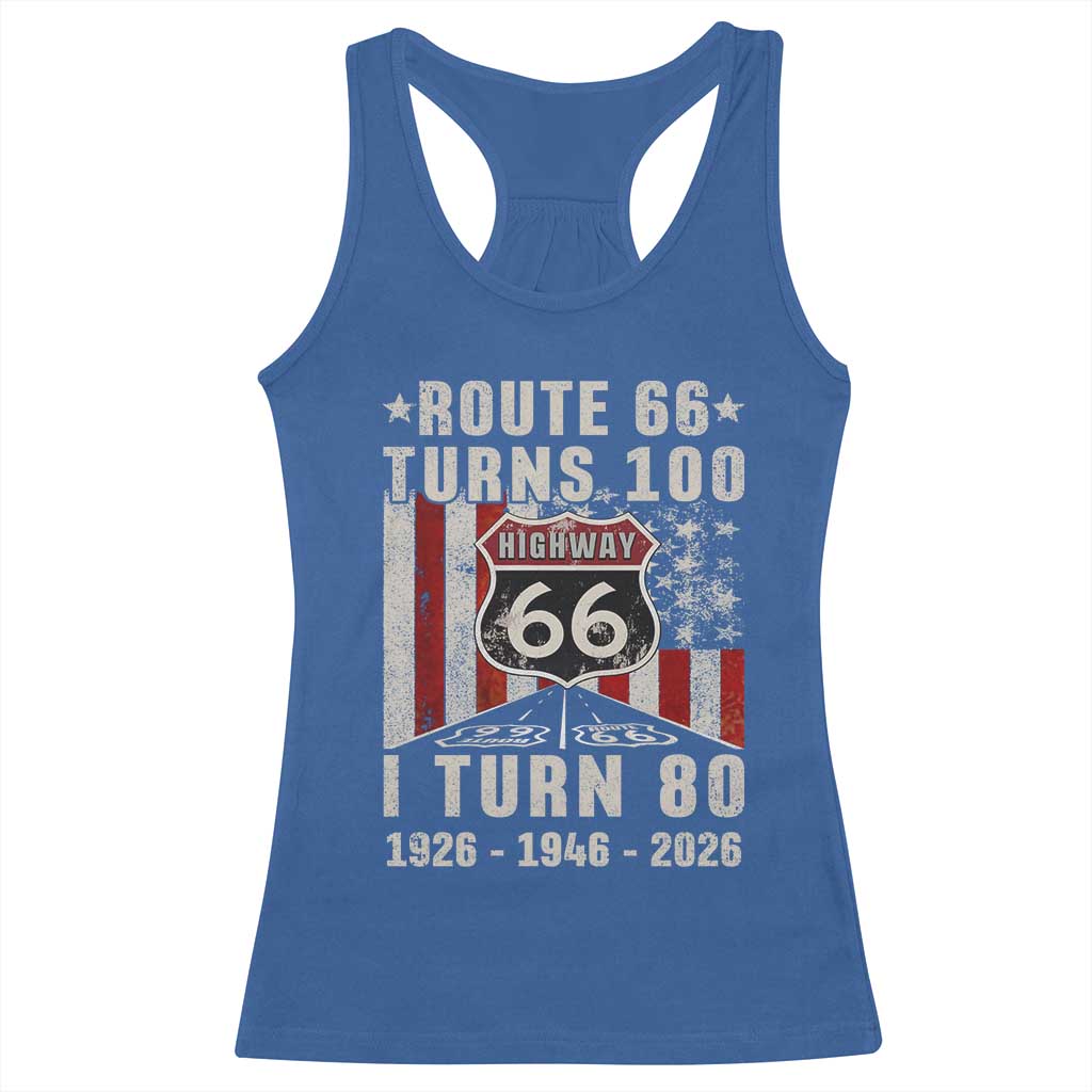 Route Highway 66 Turns 100 I Turn 80 Racerback Tank Top Vintage 1946 Born American Road Sign 80th Birthday Gift