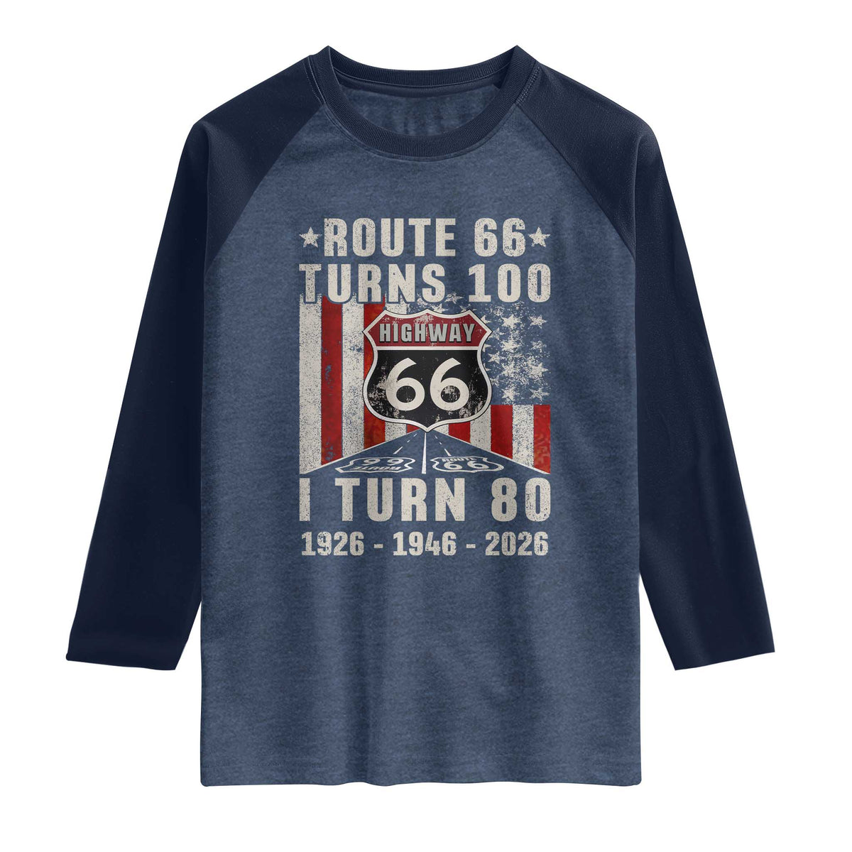 Route Highway 66 Turns 100 I Turn 80 Raglan Shirt Vintage 1946 Born American Road Sign 80th Birthday Gift