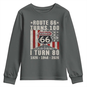 Route Highway 66 Turns 100 I Turn 80 Youth Sweatshirt Vintage 1946 Born American Road Sign 80th Birthday Gift