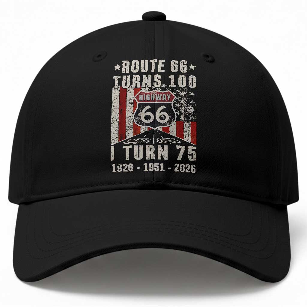 Route Highway 66 Turns 100 I Turn 75 Baseball Cap Vintage 1951 Born American Road Sign 75th Birthday Gift TS14 Print Your Wear
