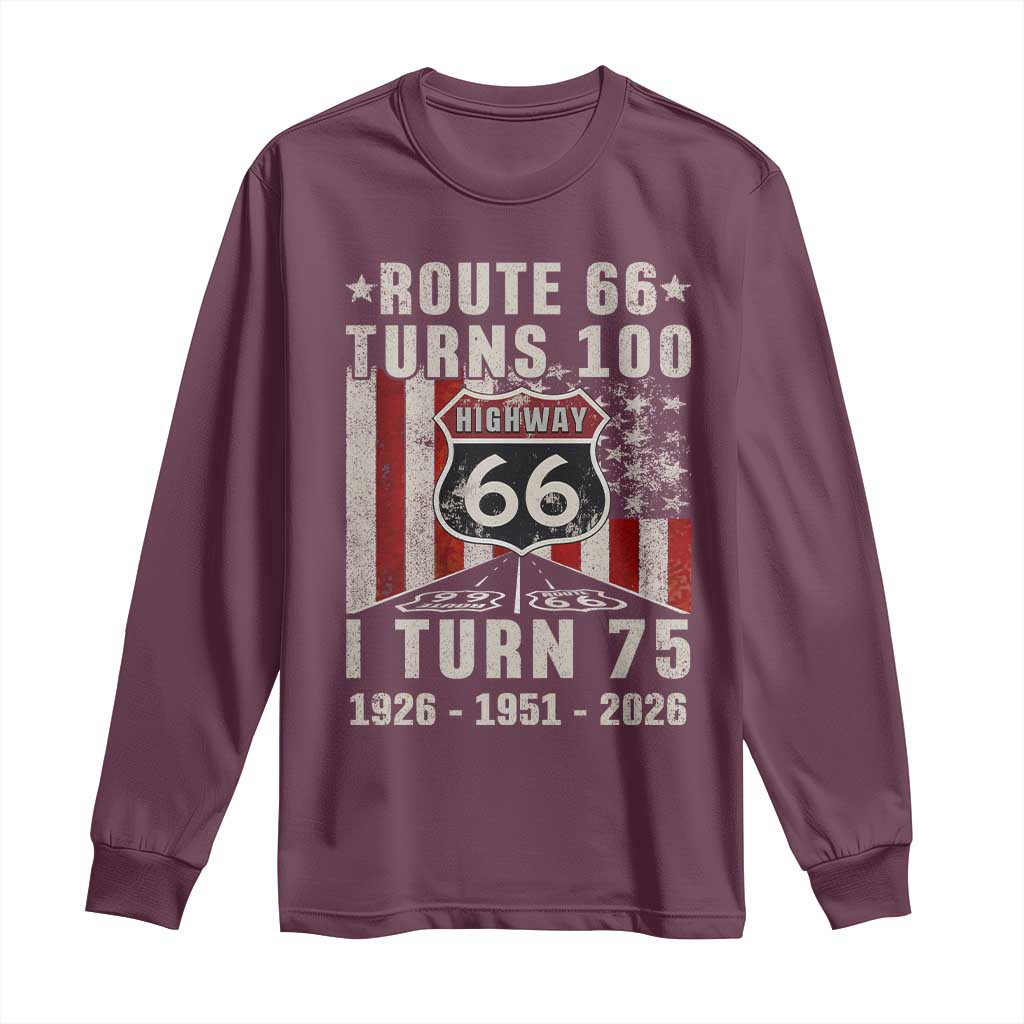 Route Highway 66 Turns 100 I Turn 75 Long Sleeve Shirt Vintage 1951 Born American Road Sign 75th Birthday Gift