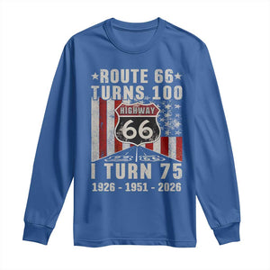 Route Highway 66 Turns 100 I Turn 75 Long Sleeve Shirt Vintage 1951 Born American Road Sign 75th Birthday Gift